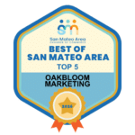 OakBloom Marketing Best of San Mateo Area Top 5 Badge